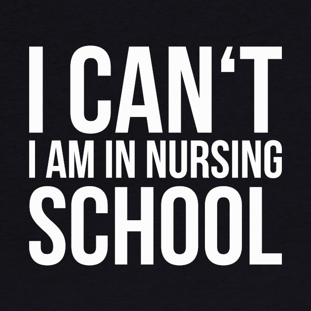 I CAN'T I AM IN NURSING SCHOOL funny saying by star trek fanart and more